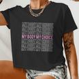 My Body My Choice Pro Choice Reproductive Rights Women Cropped T-shirt