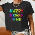 Boys And Girls Happy Birthday To Me Women Cropped T-shirt