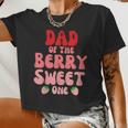 Dad Of The Berry Sweet One Strawberry Birthday 1St For Girl Women Cropped T-shirt