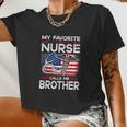 My Favorite Nurse Calls Me Brother For 4Th Of July Women Cropped T-shirt