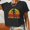 Futbol Is Life Vintage Soccer Player Sports Futbol Women Cropped T-shirt