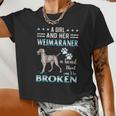 A Girl And Her Weimaraner Cant Be Broken Women Cropped T-shirt