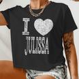 I Love Julissa Valentine Girlfriend Girl Daughter Heart Wife Women Cropped T-shirt