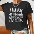 Lucky To Be A Kindergarten Teacher St Patrick Day Women Cropped T-shirt