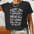 What Number Are We On Dance Mom Women Cropped T-shirt