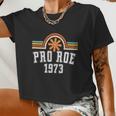 Pro Roe 1973 Rainbow Women's Rights Women Cropped T-shirt