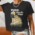 Pug Shirt Tshirt Pugs Make Me Happy You Not So Much Women Cropped T-shirt