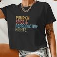 Pumpkin Spice Reproductive Rights Pro Choice Feminist Rights Cool V2 Women Cropped T-shirt