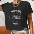 This Is How I Roll Pilot Aircraft Biplane Aerobatics Women Cropped T-shirt