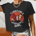 Turntable Girl Edm Techno Music Producer Dance Music Dj Women Cropped T-shirt