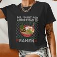All I Want For Christmas Is Ramen Women Cropped T-shirt