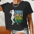 Womens Swing Swear Drink Repeat Love Golf Women Cropped T-shirt