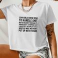 Cow Girls Knows How To Handle Shit Weve Walked Through It Women Cropped T-shirt