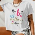 My Sixth Women Cropped T-shirt