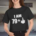 I Am 80 Middle Finger 80Th Birthday Tshirt Women Cropped T-shirt