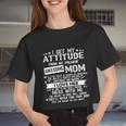 I Get My Attitude From My Freaking Awesome Mom V2 Women Cropped T-shirt