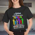 Autism Doesn't Come With A Manual It Comes With A Mom Who Never Gives Up Women Cropped T-shirt