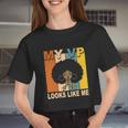 Black Girl My Vp Looks Like Me Retro Women Cropped T-shirt