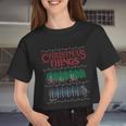Christmas Things Ugly Christmas Sweater Women Cropped T-shirt