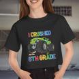 I Crushed 6Th Grade Monter Truck Back To School Women Cropped T-shirt