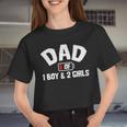 Dad Of One Boy And Two Girls Women Cropped T-shirt