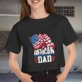 Dad Patriotic American Flag 4Th Of July Women Cropped T-shirt