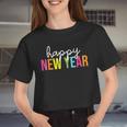 Happy New Year Day Eve Party For Teachers And Students Women Cropped T-shirt