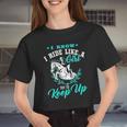 Horse Lover I Know I Ride Like A Girl Try To Keep Up Women Cropped T-shirt