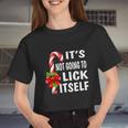 It's Not Going To Lick Itself Women Cropped T-shirt
