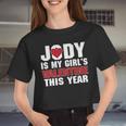 Jody Is My Girls Valentine This Year Women Cropped T-shirt