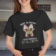 Just A Mom Who Raised A Soldier Women Cropped T-shirt