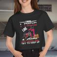 I Know I Ride Like A Girl Try To Keep Up Women Cropped T-shirt