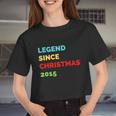 Legend Since Christmas 2015 Quote Birthday Women Cropped T-shirt