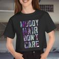 Mud Run Team Muddy Hair Don't Care First 5K Runners Women Women Cropped T-shirt