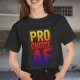 Pro Choice Af Reproductive Rights Cool V3 Women Cropped T-shirt