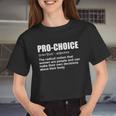Pro Choice Definition V2 Women Cropped T-shirt