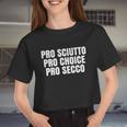 Pro Sciutto Pro Choice Pro Secco Women Cropped T-shirt