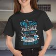 My Son Is Super Awesome And I Am The Lucky One Because I Get To Be His Mother Women Cropped T-shirt