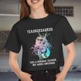 Teachersaurus Unicorn Women Cropped T-shirt
