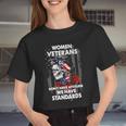 Veteran Vets Vintage Women Veteran Dont Have Attitude We Have Standards 162 Veterans Women Cropped T-shirt