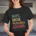 Wife Mom Pickleball Legend Women Cropped T-shirt