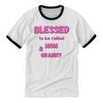 Blessed To Be Called Mom Granny Best Quote Cotton Ringer T-Shirt