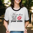 Women's More Fun Than Two 30 Year Olds Cotton Ringer T-Shirt