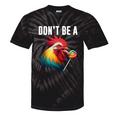 Don't Be A Sucker Cock Chicken Sarcastic Quote Tie-Dye T-shirts Black Tie-Dye