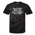 Hello Peace Joy Love Strength Hope Christian Motivation Tie-Dye T-shirts Black Tie-Dye