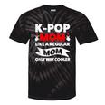 K-Pop Mom Like A Regular Mom Only Way Cooler Lgbt Gay Pride Tie-Dye T-shirts Black Tie-Dye