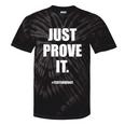 Teacher Just Prove It Text Evidence Tie-Dye T-shirts Black Tie-Dye