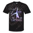 Why Walk When You Can Cartwheel Cute Gymnastics Girls Tie-Dye T-shirts Black Tie-Dye