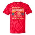 First Of All I'm A Delight Sarcastic Angry Opossum Lover Tie-Dye T-shirts RedTie-Dye