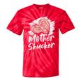 Oyster Shucker Oyster Farmer Mother Shucker Tie-Dye T-shirts RedTie-Dye